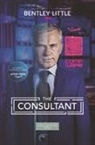 Bentley Little - The consultant. Ediz. italiana