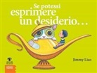 Jimmy Liao - Se potessi esprimere un desiderio