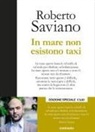 Roberto Saviano - In mare non esistono taxi