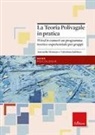 Valentina Iadeluca, Antonella Montano - La teoria polivagale in pratica. Wired to connect: un programma teorico-esperienziale per gruppi