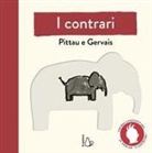 Bernadette Gervais, Francesco Pittau - I contrari