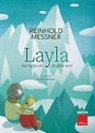 Reinhold Messner, Davide Panizza - Layla nel regno del re delle nevi