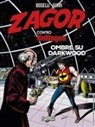 Mauro Boselli, Gallieno Ferri - Zagor contro Hellingen. Ombre su Darkwood