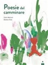 Carlo Marconi, Serena Viola - Poesie del camminare