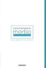 Roberto Caselli, Giovanni Diffidenti - Non chiamatemi morbo. Un libro che parla
