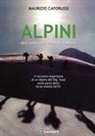 Maurizio Capobussi - Alpini. Una storia che viene da lontano