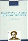 Giuseppe A. Camerino - Italo Svevo e la crisi della Mitteleuropa