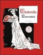 Walter Crane, C. Concilio, M. Mosca, P. Vagliani - Cinderella-Cenerentola