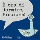 Mo Willems - È ora di dormire, Piccione!