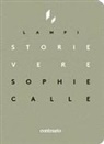 Calle Sophie - Storie vere
