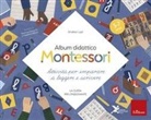 Andrea Lupi - Album didattico Montessori. Attività per imparare a leggere e scrivere. La guida per l'insegnante