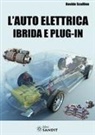 Davide Scullino - L' auto elettrica ibrida e plug-in