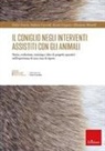 Esther Amrein, Stefania Crescioli, Alessia Gargani, Elisabetta Mantelli - Il coniglio negli interventi assistiti con gli animali. Storia, evoluzione, training e idee di progetti operativi nell'esperienza di una casa di riposo