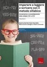 Avviamento e consolidamento delle sillabe CVC e CCV
