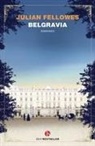 Julian Fellowes - Belgravia