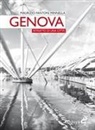 Maurizio Fantoni Minnella - Genova. Ritratto di una città