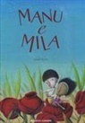 André Neves - Manu e Mila