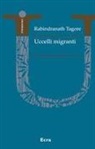 Rabindranath Tagore - Uccelli migranti