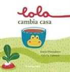 Dario Pomodoro, Valeria Valenza - Lola cambia casa