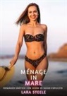 Lara Steele - Ménage in Mare