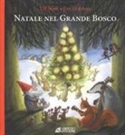 Ulf Stark, Eva Eriksson - Natale nel grande bosco