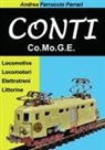 Andrea Ferruccio Ferrari - Conti. Co.Mo.G.E. Locomotive, locomotori, elettrotreni, littorine