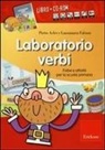 Pietro Acler, Laura M. Fabiani - Laboratorio verbi. Fiabe e attività per la scuola primaria