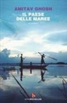 Amitav Ghosh - Il paese delle maree