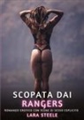 Lara Steele - Scopata dai Rangers