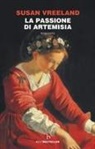 Susan Vreeland - La passione di Artemisia