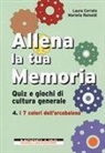 Laura Corrato, Mariella Rainoldi - I 7 colori dell'arcobaleno