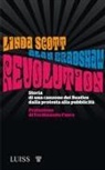 Alan Bradshaw, Linda Scott - Revolution. Storia di una canzone dei Beatles dalla protesta alla pubblicità