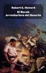 Robert E. Howard, Armando Corridore - El Borak, avventuriero del deserto