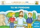 Barbara Baffetti, Stefania Sorci, Silvia Vecchini, G. Corcione - Tu mi perdoni