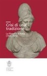 Federico Ammirabile, Jonathan Salina, Marco Zolli - Crisi di una tradizione. La filosofia in Italia (1945-1970)
