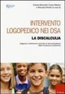 A. Biancardi, E. Mariani, M. Pieretti - Intervento logopedico nei DSA. La discalculia. Diagnosi e trattamento secondo le raccomandazioni della Consensus Conference