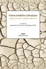 Alessandro Cocuzza, Giuseppe Sottile - Frattura metabolica e antropocene. Saggi sulla distruzione capitalistica della natura