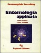 Ermenegildo Tremblay - Entomologia applicata (2/2)