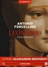 Antonio Forcellino, Alessandro Benvenuti - Leonardo. Genio senza pace letto da Alessandro Benvenuti. Audiolibro. CD Audio formato MP3 (Audio book)