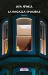 Lisa Jewell - La ragazza invisibile
