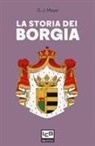 G. J. Meyer - La storia dei Borgia