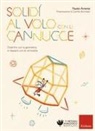 Fausto Amenta, Arianna Zuppello - Solidi al volo con le cannucce. Divertirsi con la geometria e rilassarsi con le cornicette