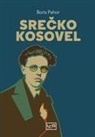 Boris Pahor - Sre¿ko Kosovel