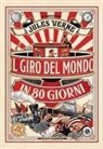 Jules Verne - Il giro del mondo in 80 giorni