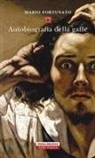 Mario Fortunato - Autobiografia della gaffe