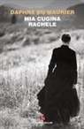 Daphne Du Maurier - Mia cugina Rachele
