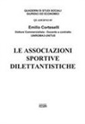Emilio Corteselli - Le associazioni sportive dilettantistiche