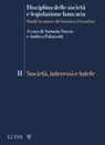 Antonio Nuzzo, Andrea Palazzolo - Società, interessi e tutele