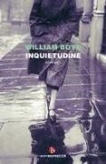 William Boyd - Inquietudine