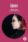 Kafu Nagai, Gala Maria Follaco - Il piacere